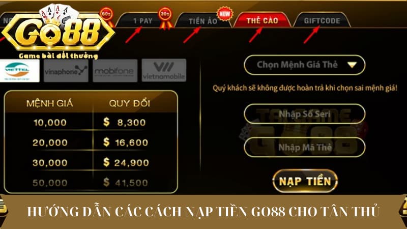 Hướng dẫn các cách nạp tiền Go88 cho tân thủ